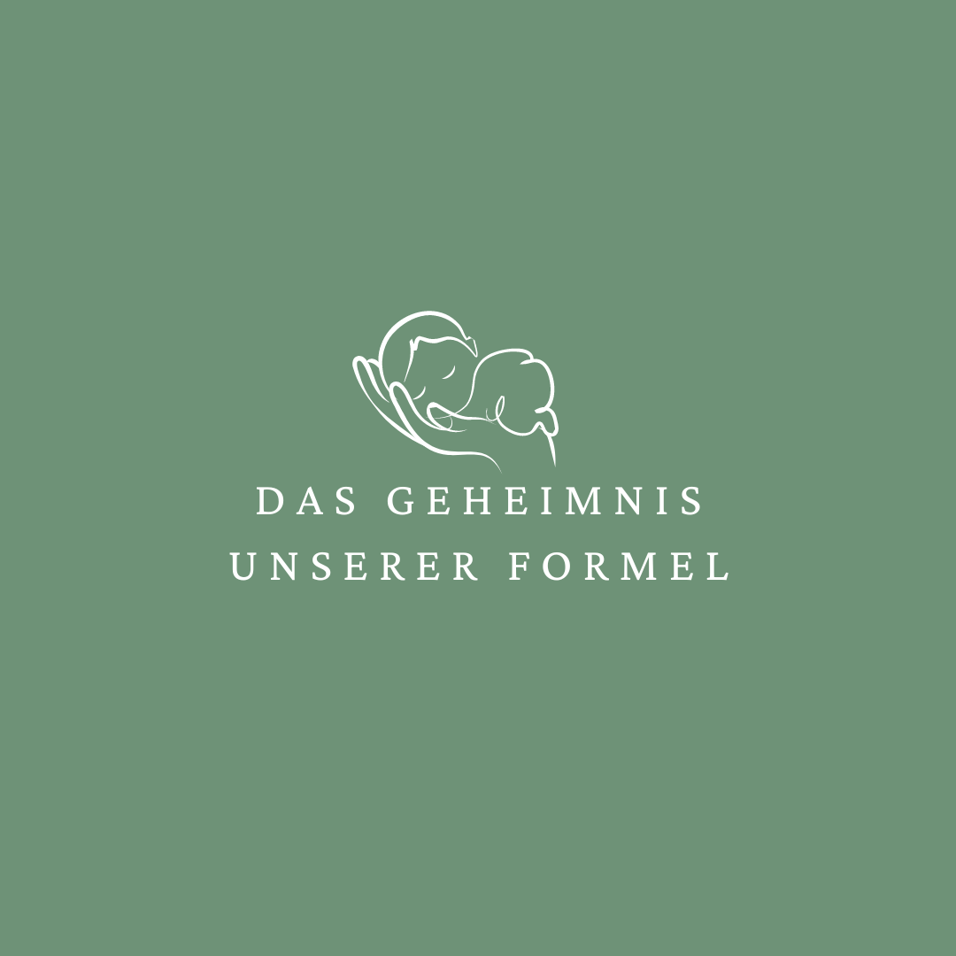 Das Geheimnis unserer Formel